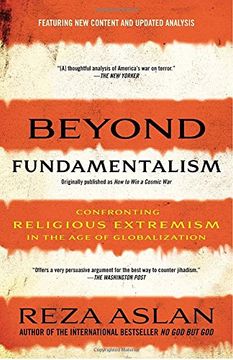 portada Beyond Fundamentalism: Confronting Religious Extremism in the age of Globalization (en Inglés)