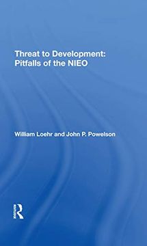 portada Threat to Development: Pitfalls of the Nieo (en Inglés)