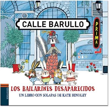 portada Los Bailarines Desaparecidos: Un Libro con Solapas de Kate Hindley (in Spanish)