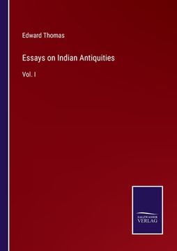 portada Essays on Indian Antiquities: Vol. I (in English)