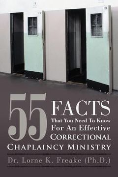 portada 55 facts that you need to know for an effective correctional chaplaincy ministry (in English)