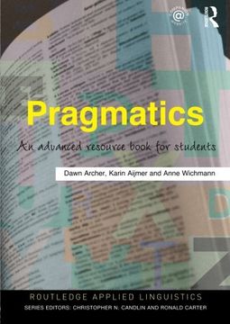 portada Pragmatics: An Advanced Resource Book for Students (Routledge Applied Linguistics) (en Inglés)