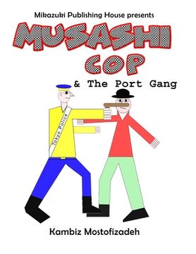 portada Musashi Cop and the Port Gang (in English)