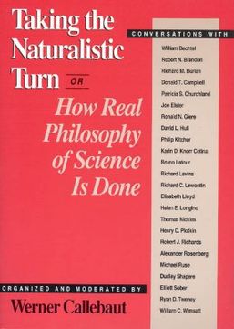 portada taking the naturalistic turn, or how real philosophy of science is done (en Inglés)