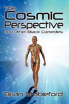 portada the cosmic perspective and other black comedies (en Inglés)
