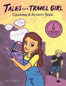 portada Tales of a Travel Girl Coloring and Activity Book: Book One England (en Inglés)