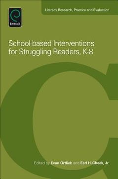 portada school-based interventions for struggling readers, k-8 (en Inglés)