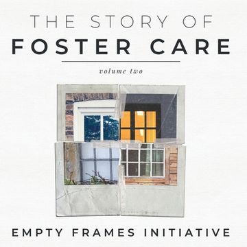 portada The Story of Foster Care Volume Two