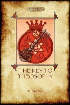 portada the key to theosophy - with original 30-page annotated glossary
