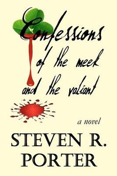 portada confessions of the meek and the valiant (in English)