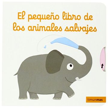 portada El Pequeño Libro de los Animales Salvajes (in Spanish)