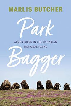 portada Park Bagger: Adventures in the Canadian National Parks