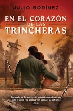 portada En El Corazón de Las Trincheras (in Spanish)