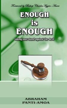 portada Enough Is Enough!: Taking Your Stand Against The Devil (en Inglés)