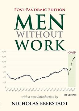 portada Men Without Work: Post-Pandemic Edition (2022) (New Threats to Freedom Series) (en Inglés)