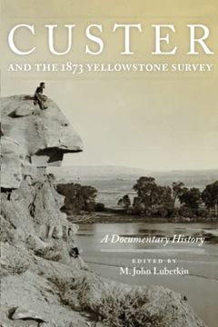 portada Custer and the 1873 Yellowstone Survey (en Inglés)