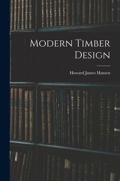 portada Modern Timber Design (en Inglés)