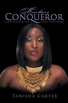 portada More Than a Conqueror: Confessions of a True Testimony (in English)