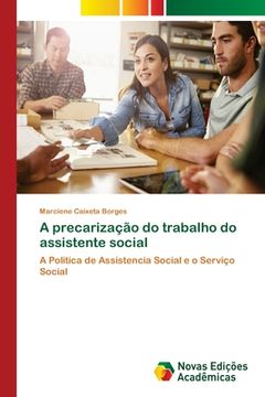 portada A Precarização do Trabalho do Assistente Social (in Portuguese)