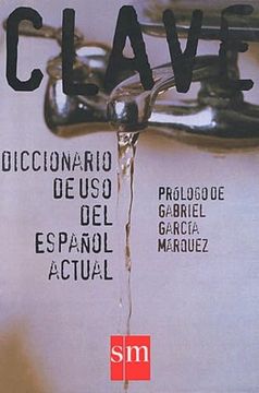 Clave Diccionario de uso del Espanol Actual (in Spanish)