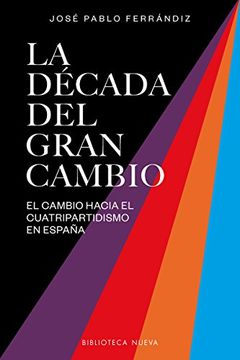 portada El Camino Hacia el Cuatripartidismo (in Spanish)
