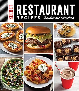 portada Secret Restaurant Recipes: The Ultimate Collection (en Inglés)