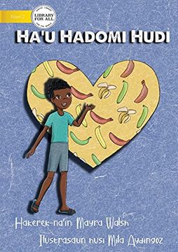 portada I Love Bananas - Ha'U Hadomi Hudi (en Tetum)