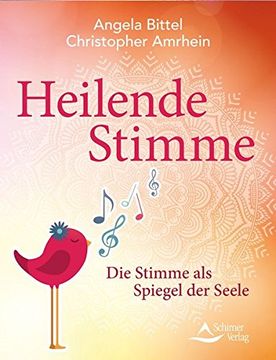 portada Heilende Stimme: Die Stimme als Spiegel der Seele (in German)