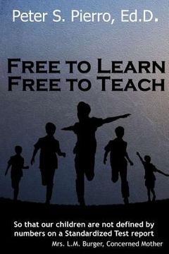 portada Free To Learn Free To Teach (en Inglés)