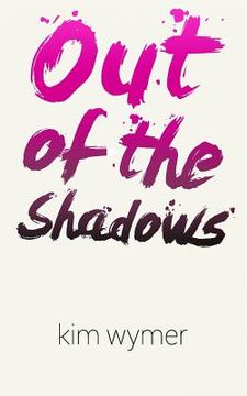 portada Out of the Shadows (in English)