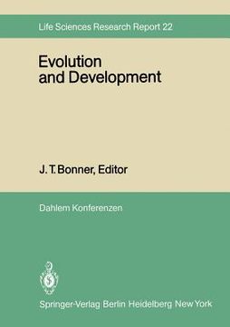 portada evolution and development: report of the dahlem workshop on evolution and development berlin 1981, may 10 15