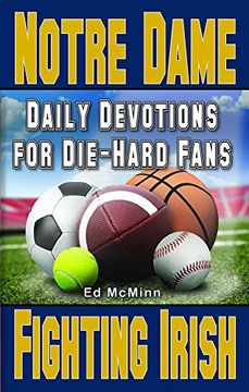 portada Daily Devotions for Die-Hard Fans Notre Dame Fighting Irish (en Inglés)