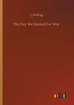 portada The day we Started for war (en Inglés)