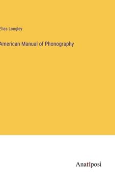 portada American Manual of Phonography 