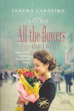 portada All the flowers that I won (en Inglés)