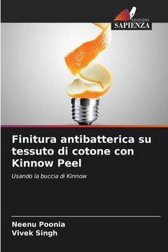 portada Finitura antibatterica su tessuto di cotone con Kinnow Peel (in Italian)