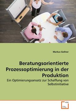 portada Beratungsorientierte Prozessoptimierung in der Produktion