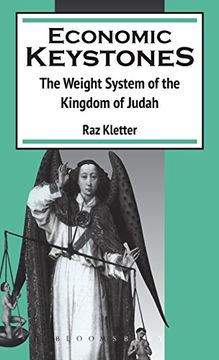 portada Economic Keystones: Weight System of the Kingdom of Judah (Journal for the Study of the Old Testament Supplement)