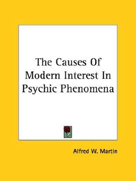 portada the causes of modern interest in psychic phenomena (in English)