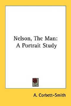 portada nelson, the man: a portrait study