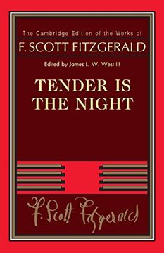 portada Tender is the Night (The Cambridge Edition of the Works of f. Scott Fitzgerald) (en Inglés)