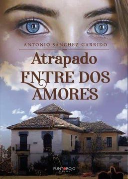 portada Atrapado Entre dos Amores (in Spanish)