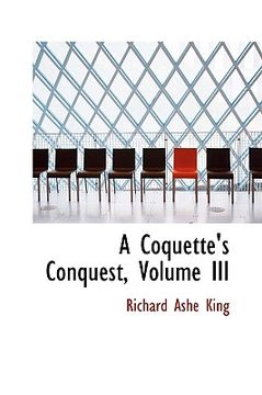 portada a coquette's conquest, volume iii