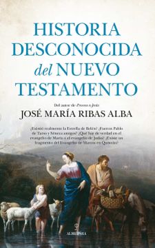portada Historia Desconocida del Nuevo Testamento (in Spanish)