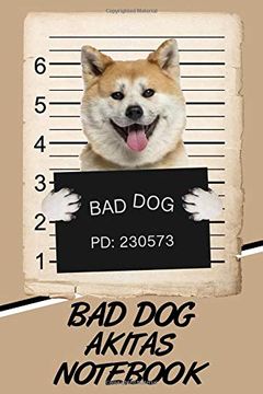 portada Bad dog Akita Not 