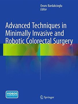 portada Advanced Techniques in Minimally Invasive and Robotic Colorectal Surgery
