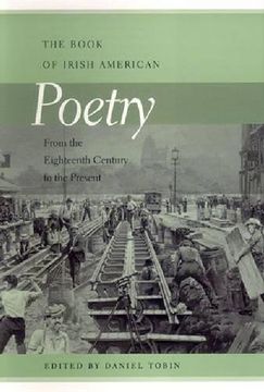 portada Book of Irish American Poetry: From the Eighteenth Century to the Present (en Inglés)