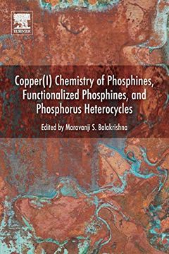 portada Copper(I) Chemistry of Phosphines, Functionalized Phosphines and Phosphorus Heterocycles (in English)