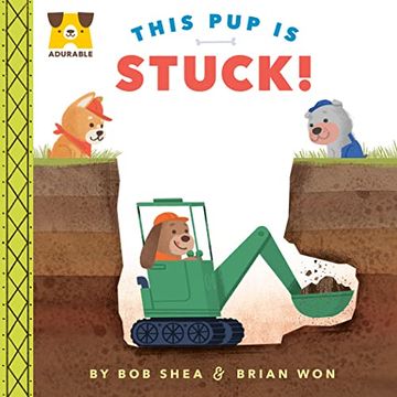 portada Adurable: This pup is Stuck! (en Inglés)