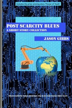 portada Post Scarcity Blues